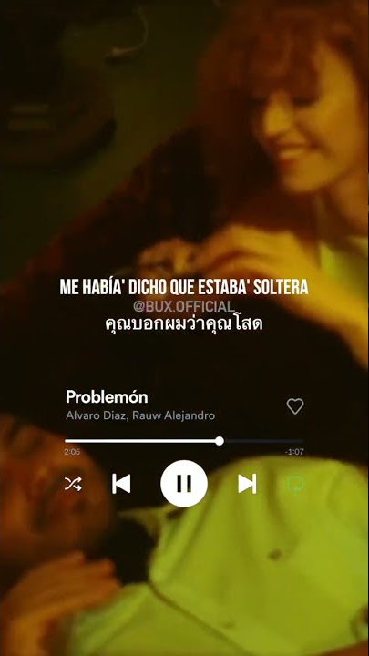 Alvaro Diaz, Rauw Alejandro - Problemón #แปลเพลง #music#rauwalejandro #ÁlvaroDíaz #parati #viral