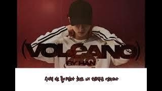 VOLCANO (BY HAN) 1 hour