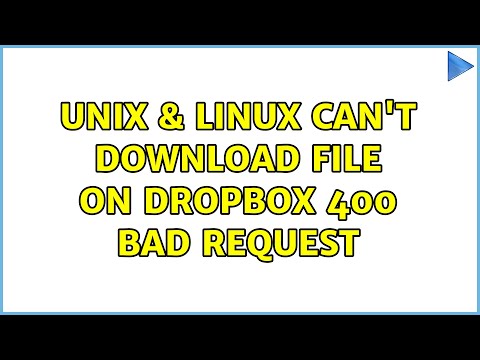 Unix & Linux: Can't download file on dropbox 400 Bad Request