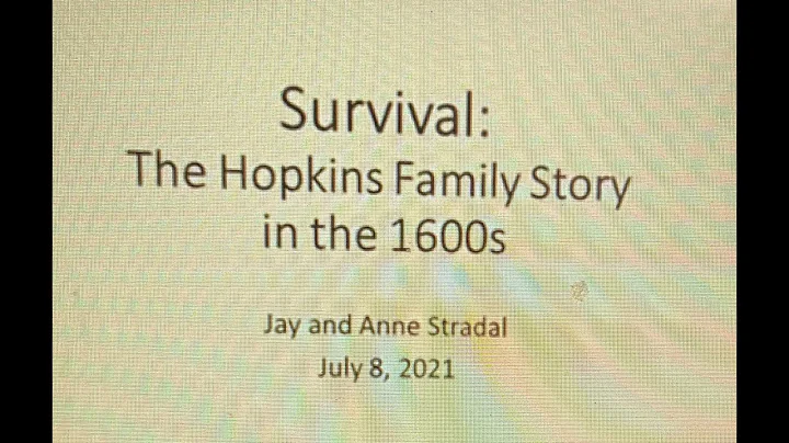 Survival: The Hopkins Family Story in the 1600s