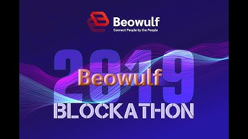 Beowulf Blockathon 2019 - Report Bugs and Build Your Application on Beowulf Blockchain