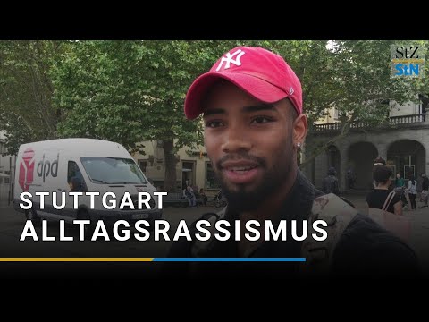 Alltagsrassismus in Stuttgart