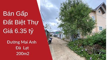 🎉🎉🎉Bán  Gấp  200m2  Đất Nền Biệt Thự Đà Lạt gần KDL Thung Lũng Tình Yêu giá chỉ 6.35 tỷ