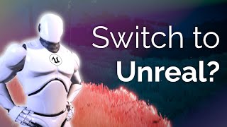 Why I'm not switching to Unreal Engine... | Unity vs Unreal