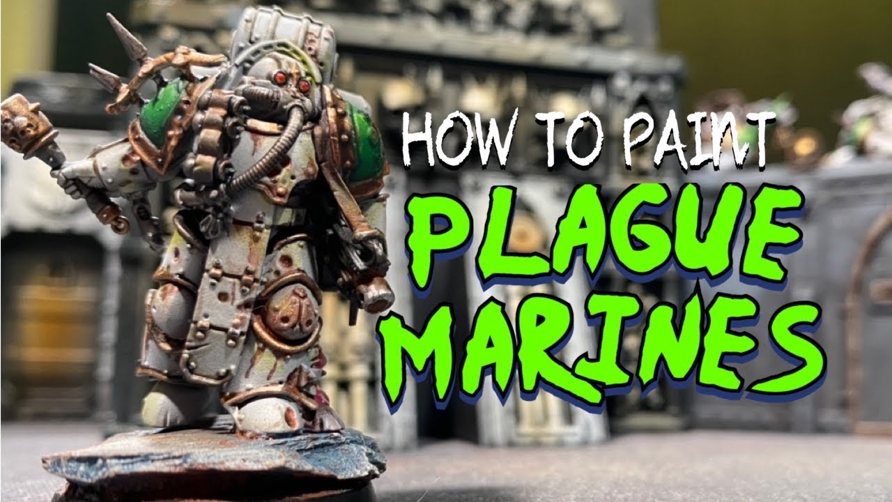 How to Paint Battle Ready Death Guard Plague Marines - YouTube
