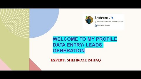 Video Introduction for Upwork | Data Entry & Lead Generation Expert