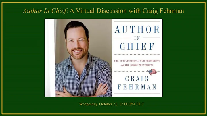 Author In Chief: Virtual Discussion With Craig Feh...