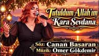 Canan Başaran Kara Sevdaya