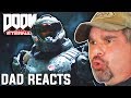 Dad Reacts to Doom Eternal: Live Action & Phobos Gameplay Trailer!