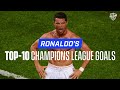 Cristiano Ronaldo Top-10 Champions League Goals | Man United, Madrid, Juve | CBS Golazo