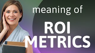 Famous Understanding ROI Metrics: A Guide for English Learners Wealth