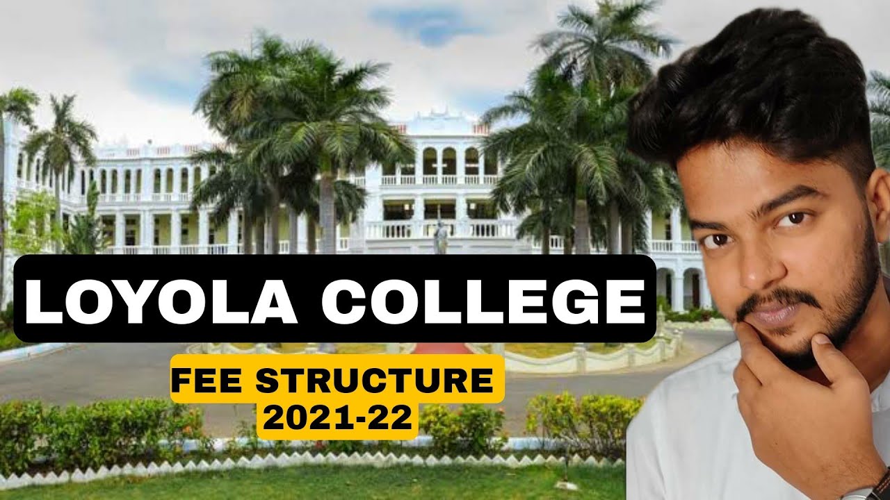 loyola college phd fees structure