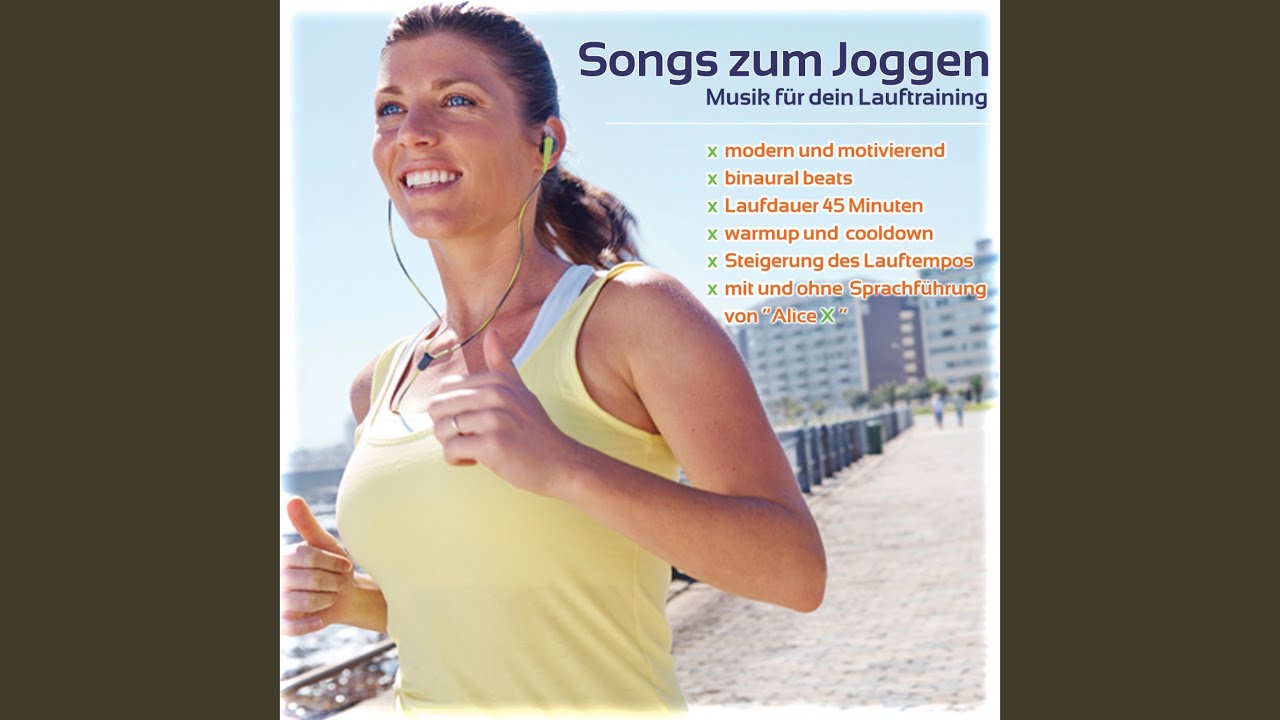 Songs For Jogging Musik zum Joggen Part 1