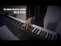 you should see me in a crown - Billie Eilish - Piano Cover