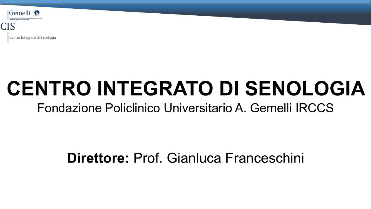 Centro di Senologia - Policlinico Gemelli di Roma