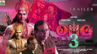 OMG 3 Trailer | Paresh Rawal | AkshayKumar As Lord Hanuman |Arun Govil | OMG 3 trailer | OMG