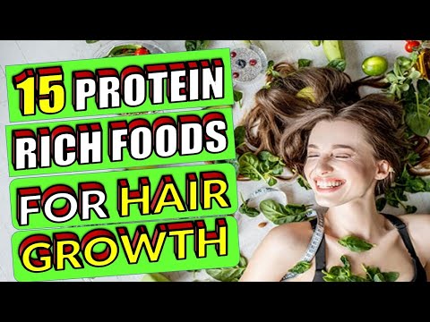 15 Rich Protein Food Sources For Hair Growth - YOU NEED TO KNOW !!