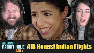 AIB : Honest Indian Flights | irh daily REACTION!