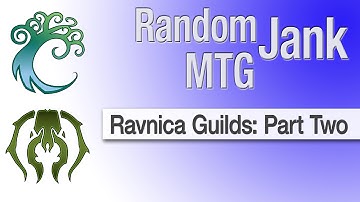 Ravnica Guilds: Part Two