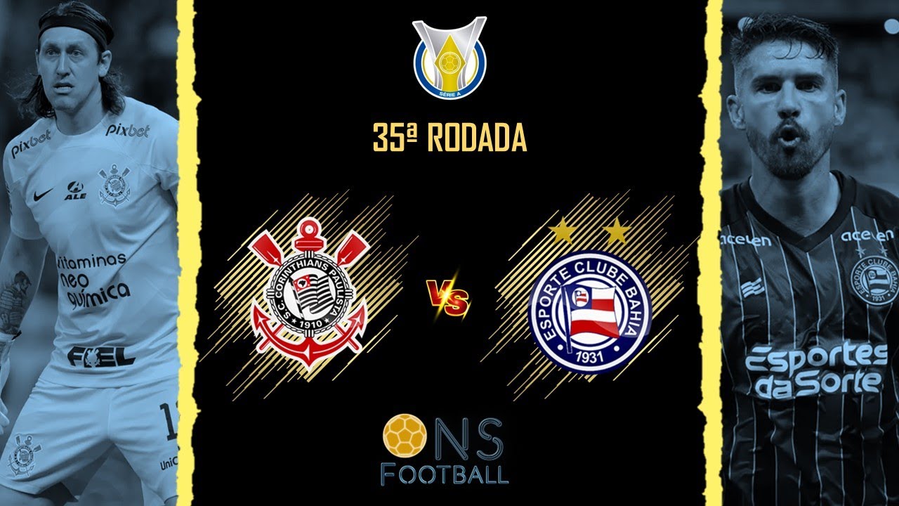 Corinthians é superado pelo Bahia em jogo da 35ª rodada do