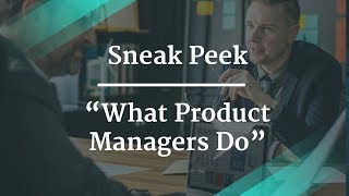 Sneak Peek: What Product Managers Do by PayPal Product Manager