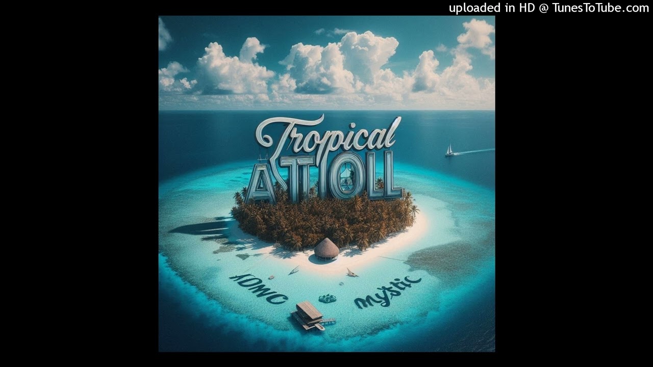 Dmc Mystic - Tropical Atoll (Reggaeton mix)