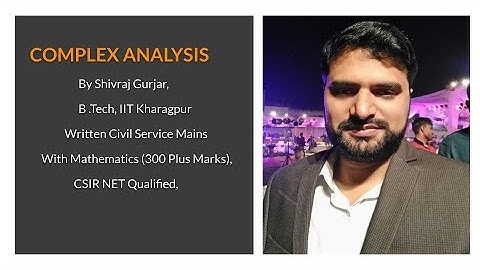 28.Complex Analysis:Anti-derivative Examples|UPSC|CSE| IFoS|CSIR NET|Shivraj Gurjar, IIT Kharagpur