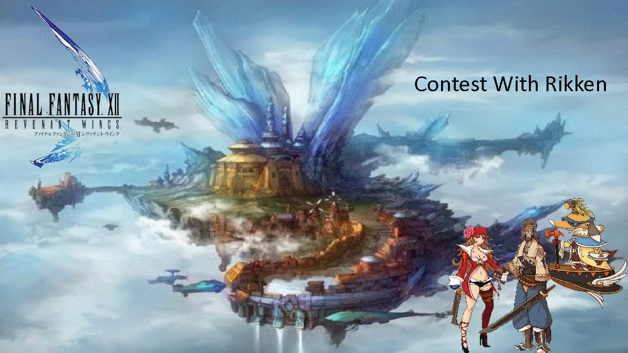 Final Fantasy XII Revenant Wings[25]- Contest With Rikken
