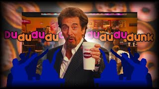 Dunkaccino but its DADADADADADADADADADA