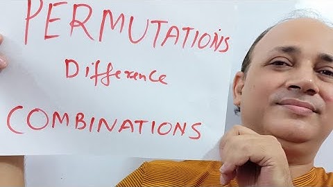 Difference between permutations and Combinations  class 11 maths iit jee by faculty of kota(part 8)