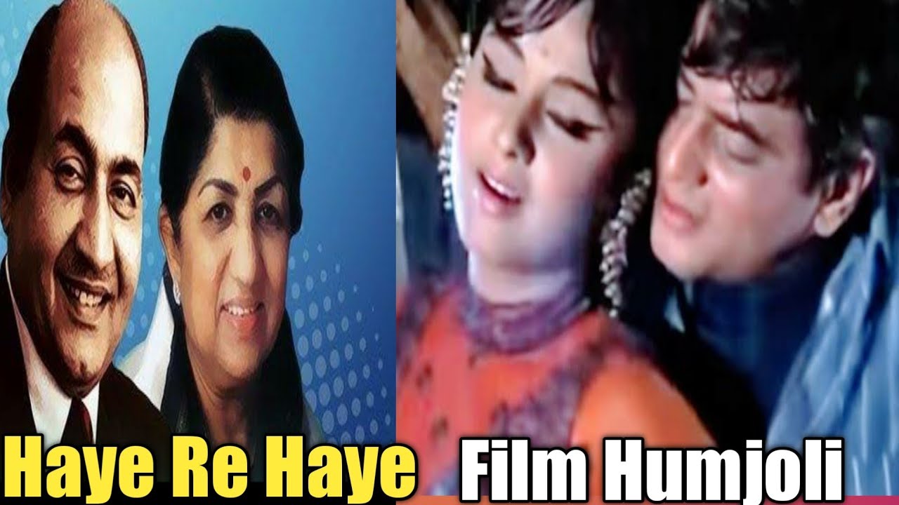 Haye Re Haye Neend Nahin Aaye Humjoli 1970 Mohammed Rafi Lata