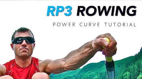 RP3 Rowing: Power Curve Tutorial