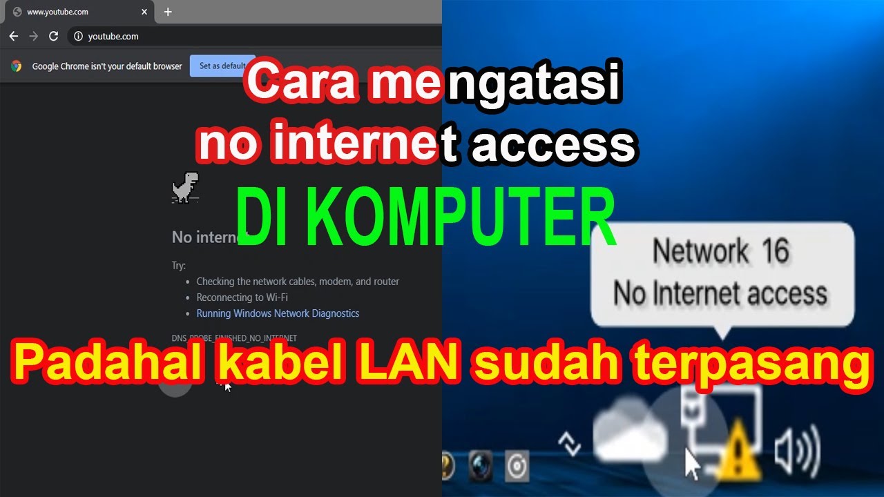 Cara mengatasi no internet access pada windows 10