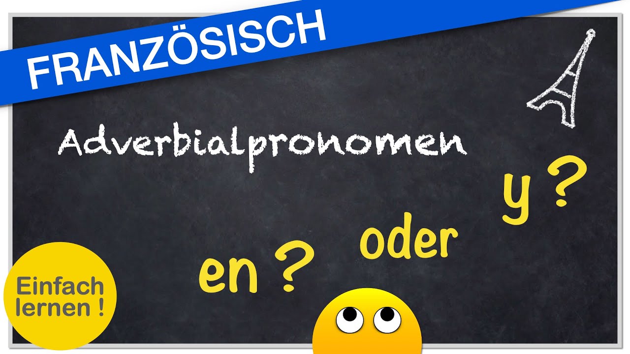 Adverbialpronomen y /en | Einfach besser erklärt!