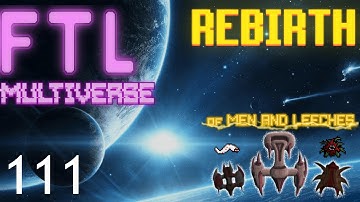 FTL : MULTIVERSE REBIRTH  - Part 111 [Guilt Trip]