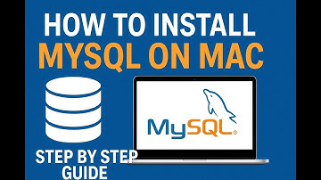 How to Install MySQL on Mac | Step by Step Guide (2025)
