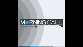 24/08/2026 - Morning Call by FUTURO invest