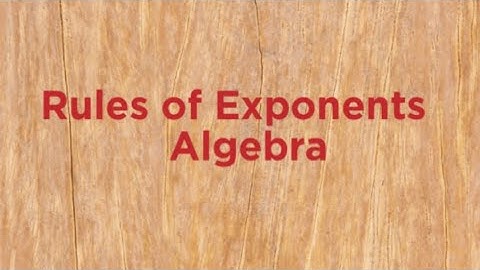 Rules of Exponents (Multiplying, Dividing, Roots) Algebra #math #shorts #viral #algebra