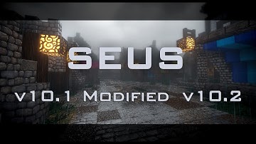 Minecraft 60fps - (SEUS) v10.1 ULTRA / v10.2 Preview 1 / Modified | SEUS Comparison