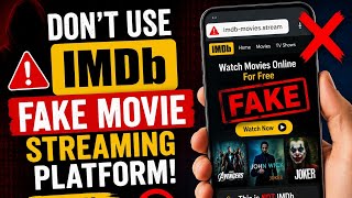 IMDb Online Streaming Scam Exposed | Don’t Watch Movies Here @imdb 