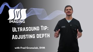 Ultrasound Tips Depth