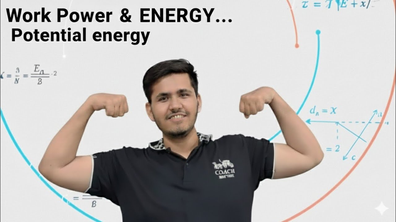 POTENTIAL ENERGY || Work Power & Energy - YouTube