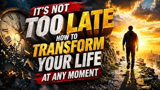 (English) Podcast Summary No. 24 :- 'It’s Not Too Late: How to Transform Your Life at Any Moment'