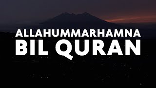 Allahummarhamna Bil Quran ~ 1 Jam, Tanpa Musik