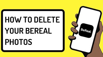 How To Delete Your BeReal Photos