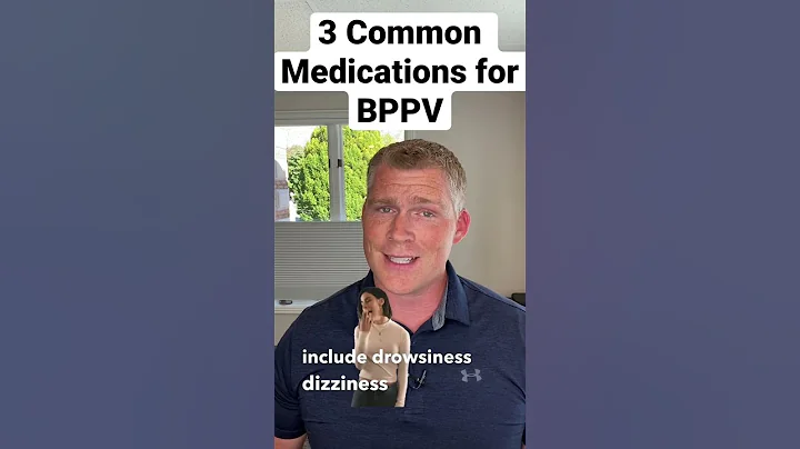 BPPV: 3 Common Medications - DayDayNews