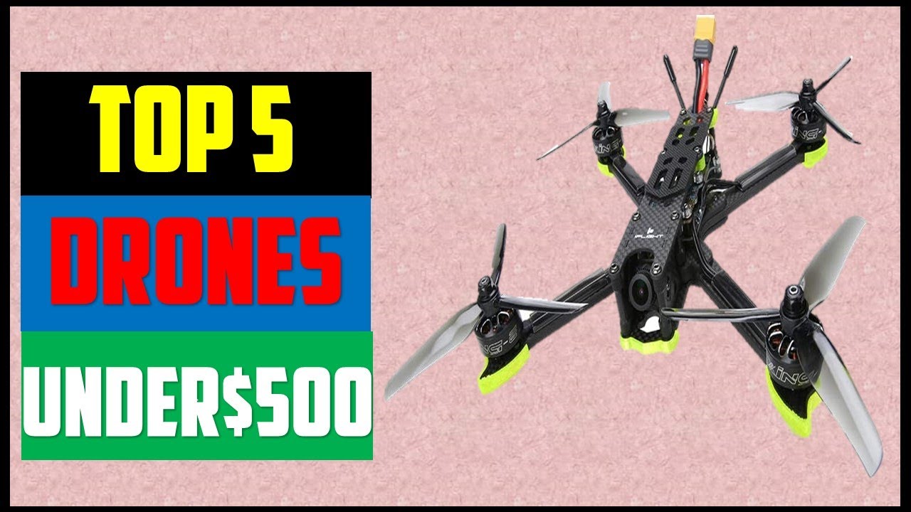 sælger vegne klippe ✓Top 5 Best Drones Under $500 | Best Drone under $500 - YouTube