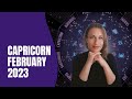 Capricorn February 2023 Horoscope Astrology Predictions &amp; Tarot - TAKE YOUR POWER BACK