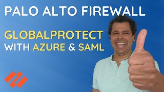 Palo Alto GlobalProtect SAML Single Sign-On with Azure [in 8 minutes] screenshot 5