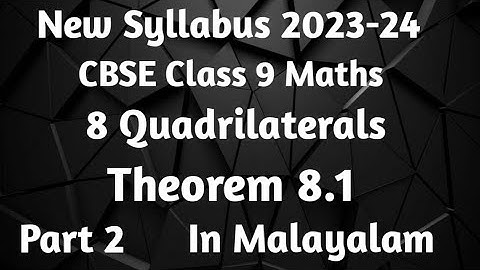 Theorem 8.1 CBSE Class 9 Maths Chapter 8 Quadrilaterals In Malayalam/CBSE Classes By Grace Jose